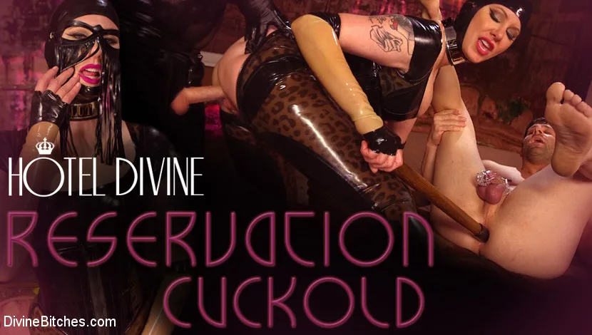 Reservation: Cuckold - Divine Bitches