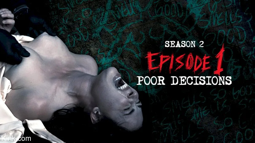 Diary of a Madman, S2 E1: Poor Decisions - Kink Features